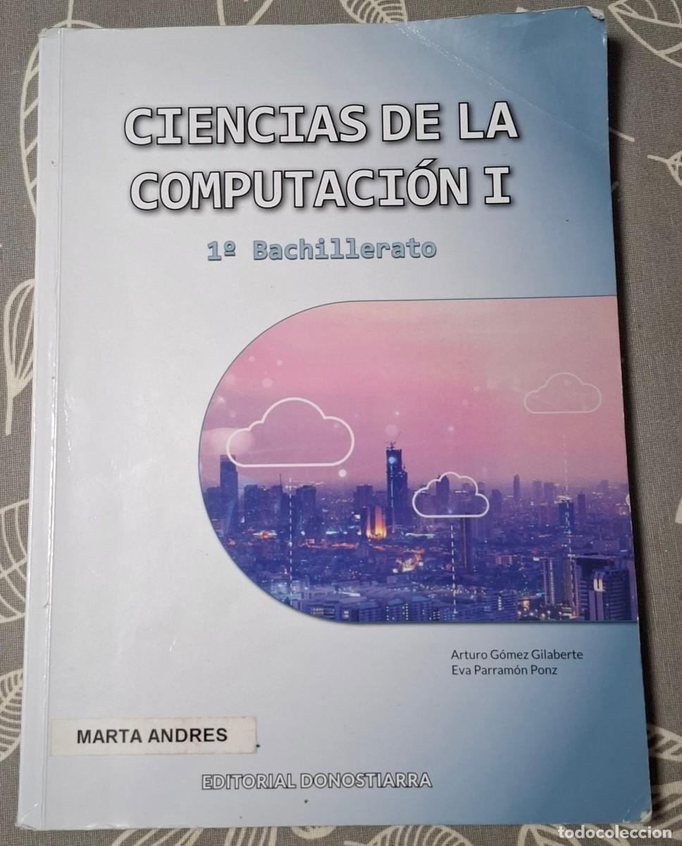 Libros de segunda mano: Ciencias de la Computaci&oacute;n I - 1ero de Bachillerato - Foto 1