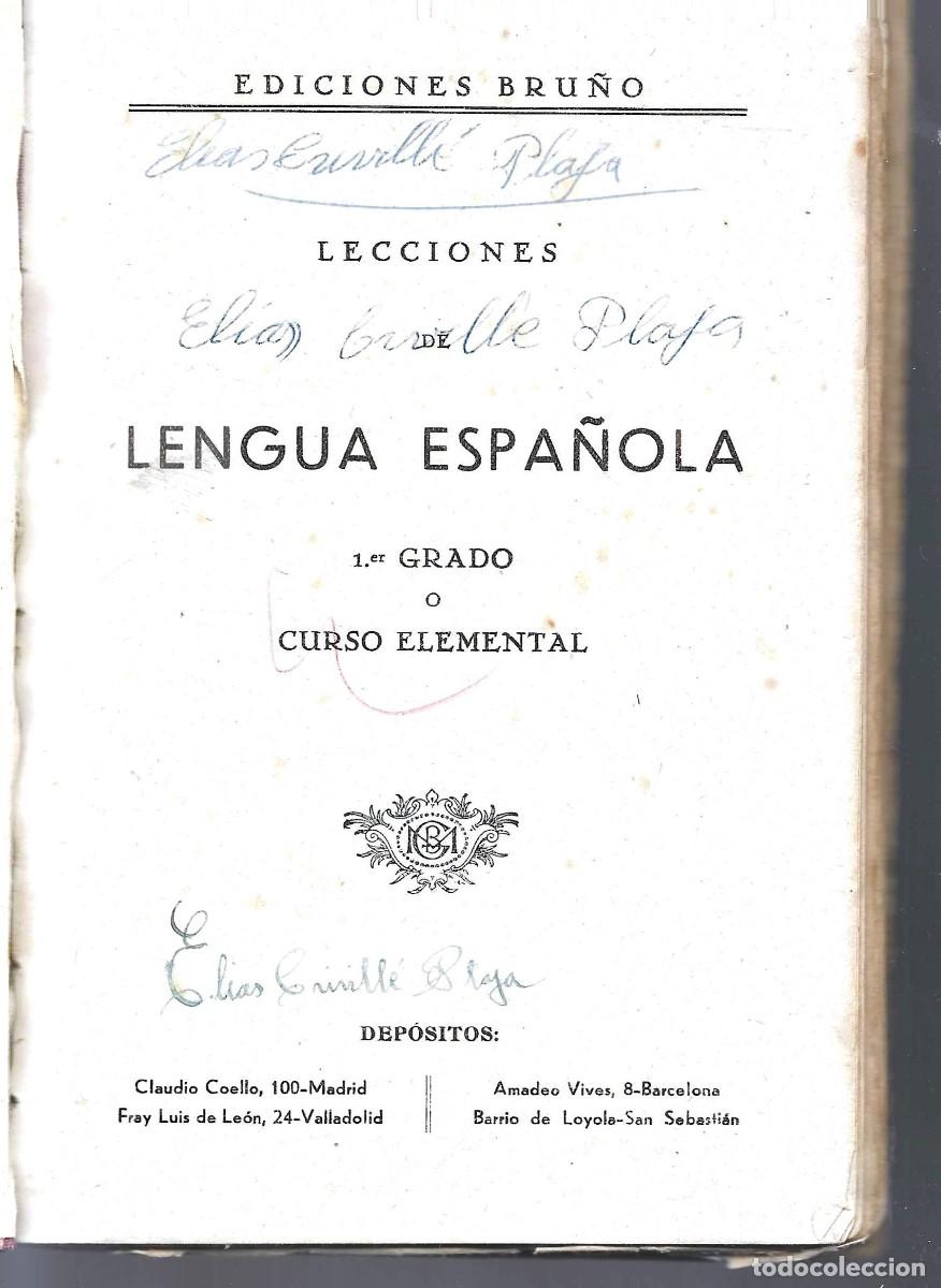 Libros de segunda mano: LENGUA ESPA&Ntilde;OLA 1ER GRADO O CURSO ELEMENTAL EDICIONES BRU&Ntilde;O - Foto 3