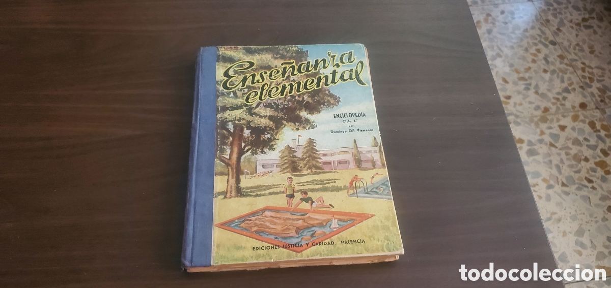 Libros de segunda mano: Ense&ntilde;anza elemental Domingo Gil Vizmanos 1956 - Foto 1