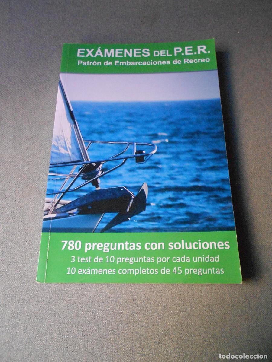 Libros de segunda mano: EXAMENES DEL PER. PATRON DE EMBARCACIONES DE RECREO - Foto 1