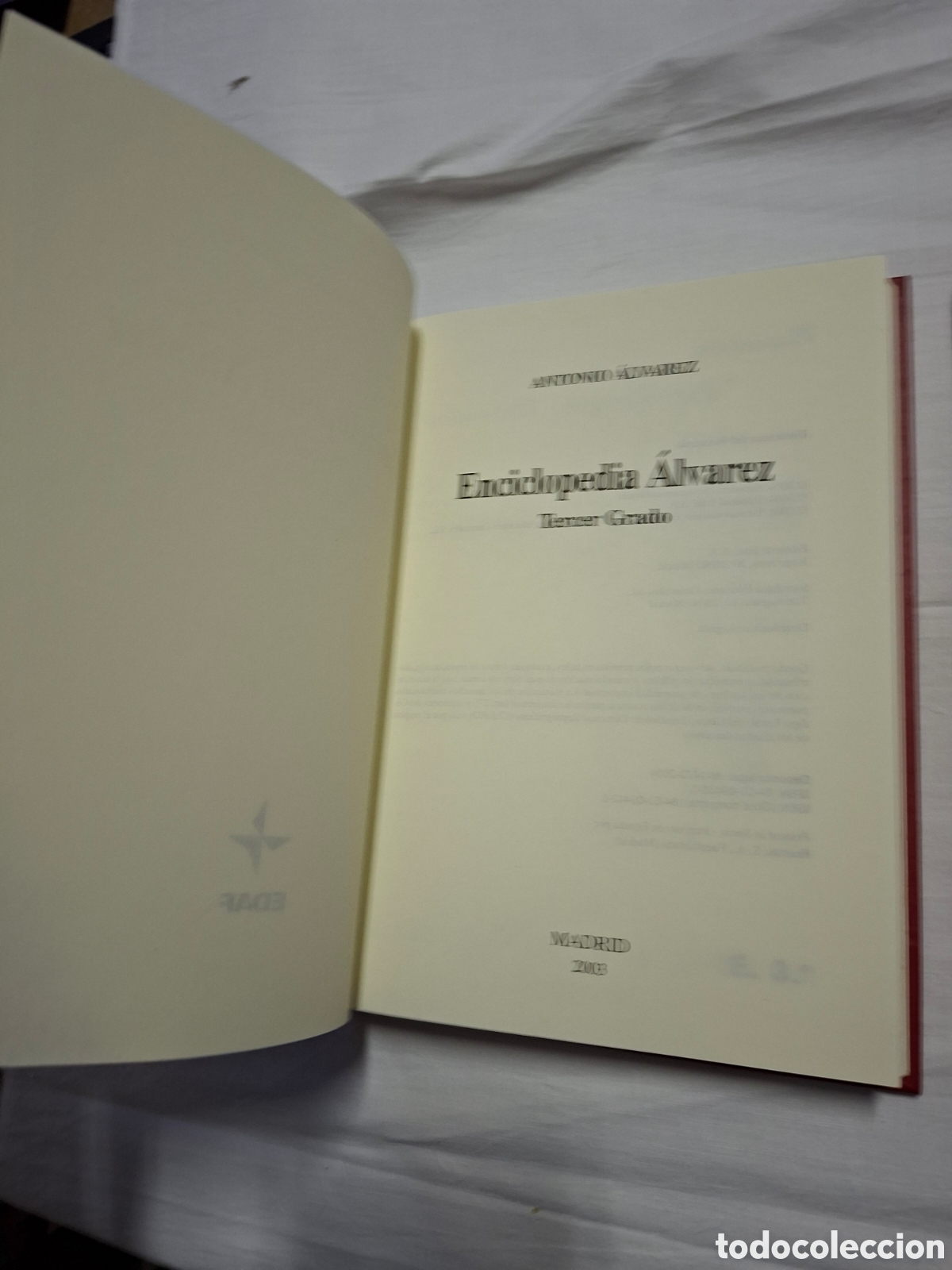 Libros de segunda mano: ENCICLOPEDIA ALVAREZ 3&ordm; GRADO I Y II.FACSIMIL.EDAF 2003 - Foto 2