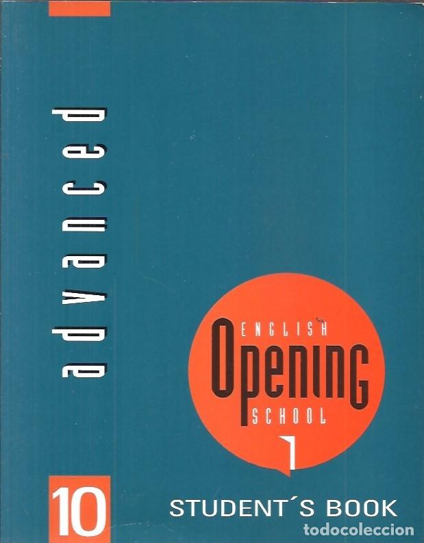 Libros de segunda mano: 10 ADVANCED ENGLISH OPENING SCHOOL STUDENTS BOOK - Foto 1