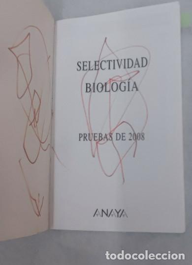 Libros de segunda mano: SELECTIVIDAD PRUEBAS DE 2008, BIOLOGIA, ANAYA, LIBRO - Foto 2