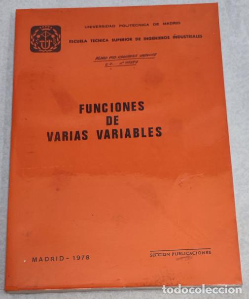 Libros de segunda mano: FUNCIONES DE VARIAS VARIABLES, UNIVERSIDAD POLITECNICA DE MADRID 1979, LIBRO - Foto 1