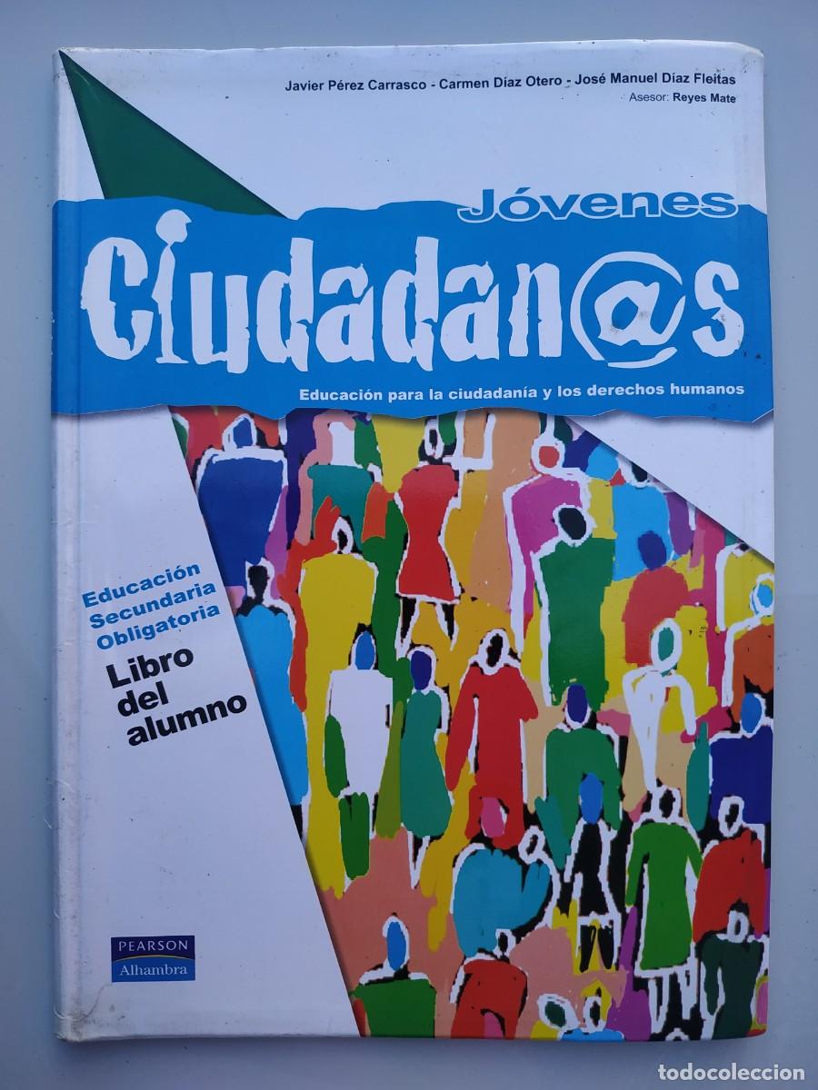 Libros de segunda mano: LIBRO DE TEXTO LIBRO DEL ALUMNO EDUCACION PARA LA CIUDADANIA - Foto 1