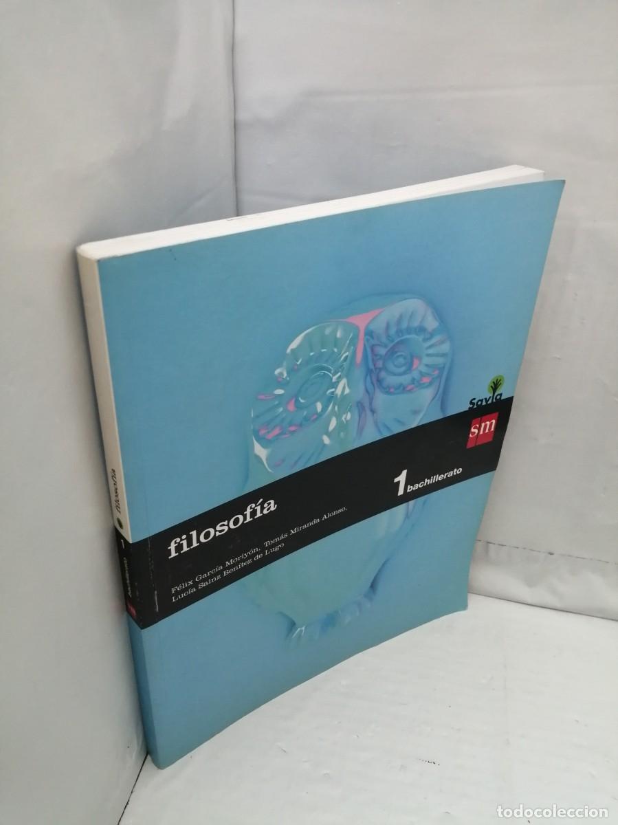 Libros de segunda mano: Filosof&iacute;a. 1 Bachillerato. Savia - Foto 3