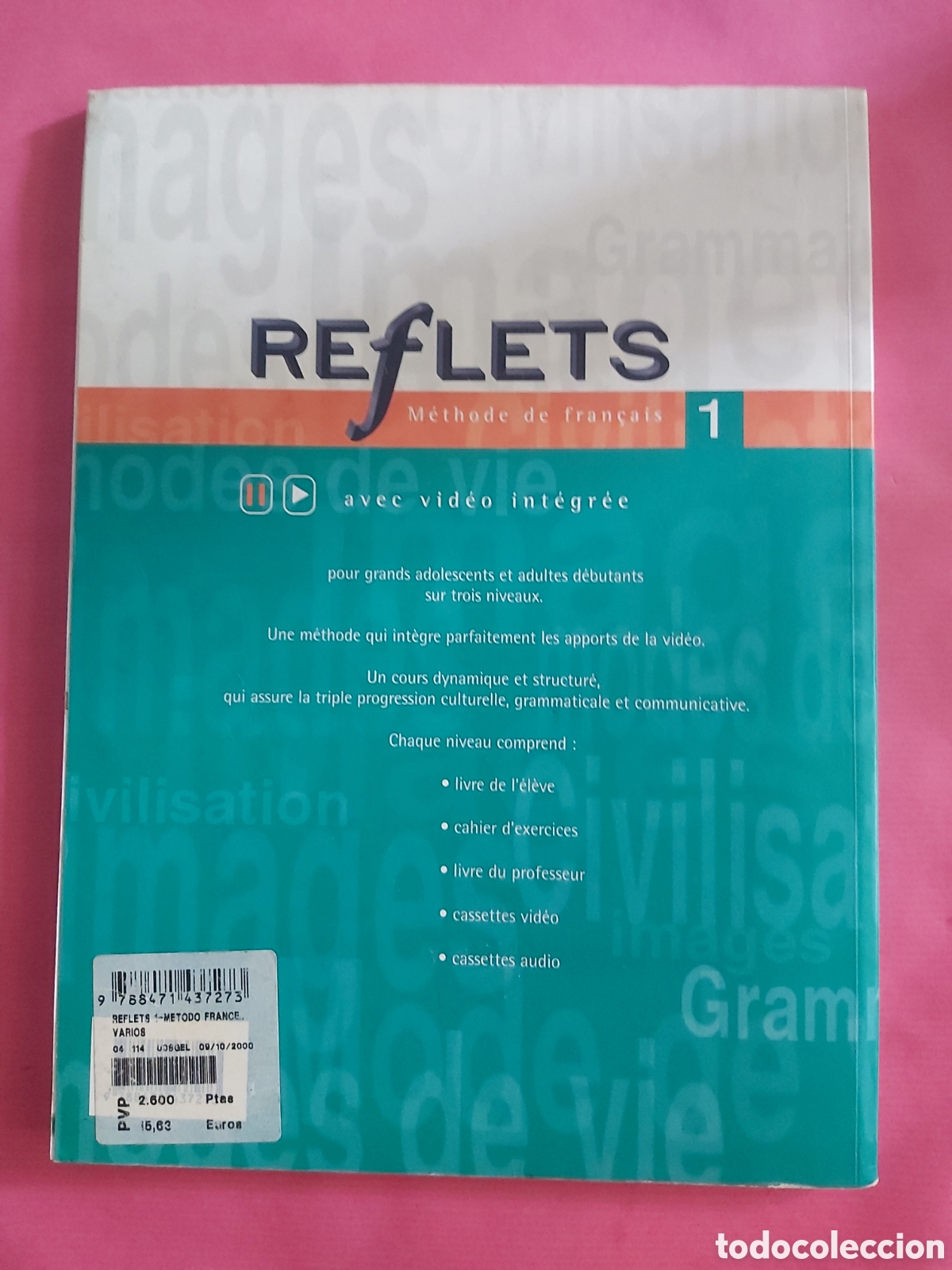 Libros de segunda mano: REFLETS METHODE DE FRANCAIS 1 HACHETTE LIVRE GUY CAPELLE FRANC&Eacute;S - Foto 3