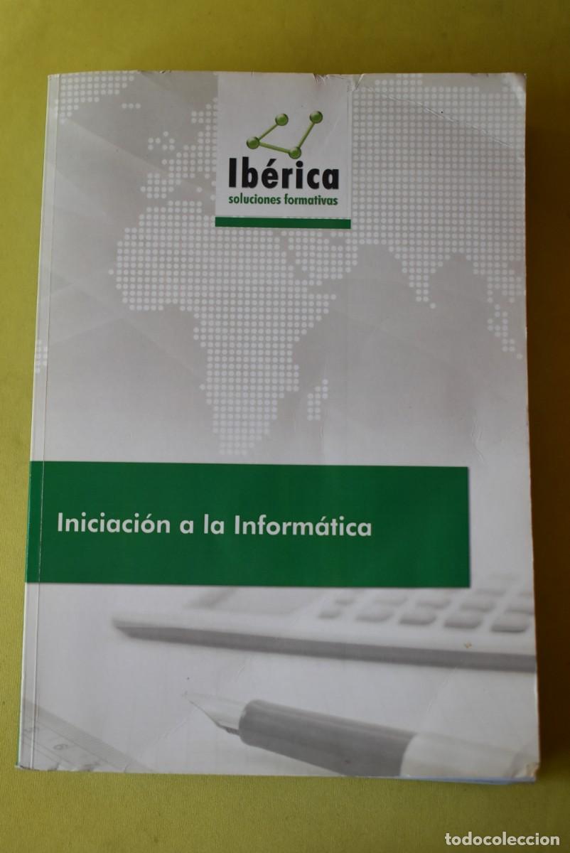 Libros de segunda mano: Libro iniciaci&oacute;n a la inform&aacute;tica. - Foto 1