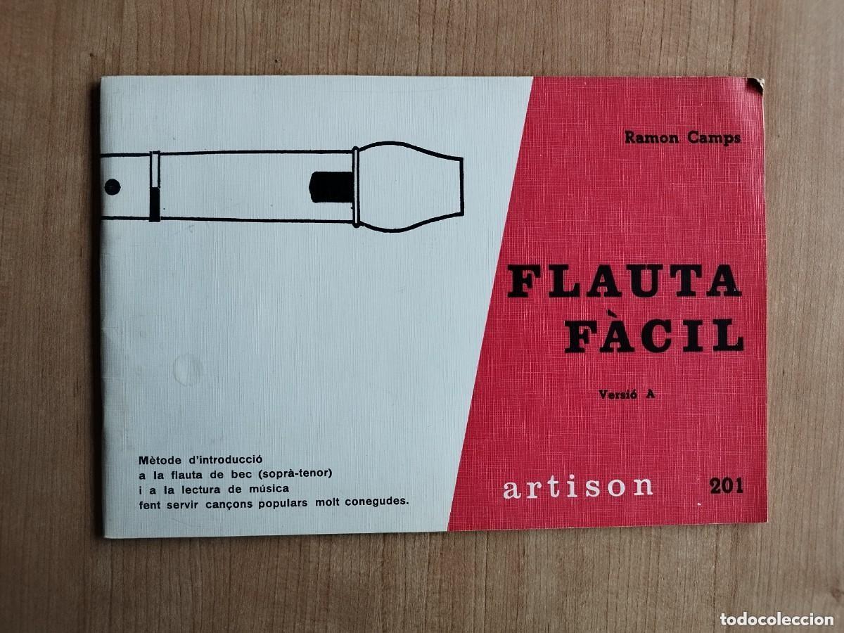 Libros de segunda mano: [LIBRO DE TEXTO] Ramon Camps - Flauta f&aacute;cil. Versi&oacute;n A A&ntilde;o 1970 LEER - Foto 1