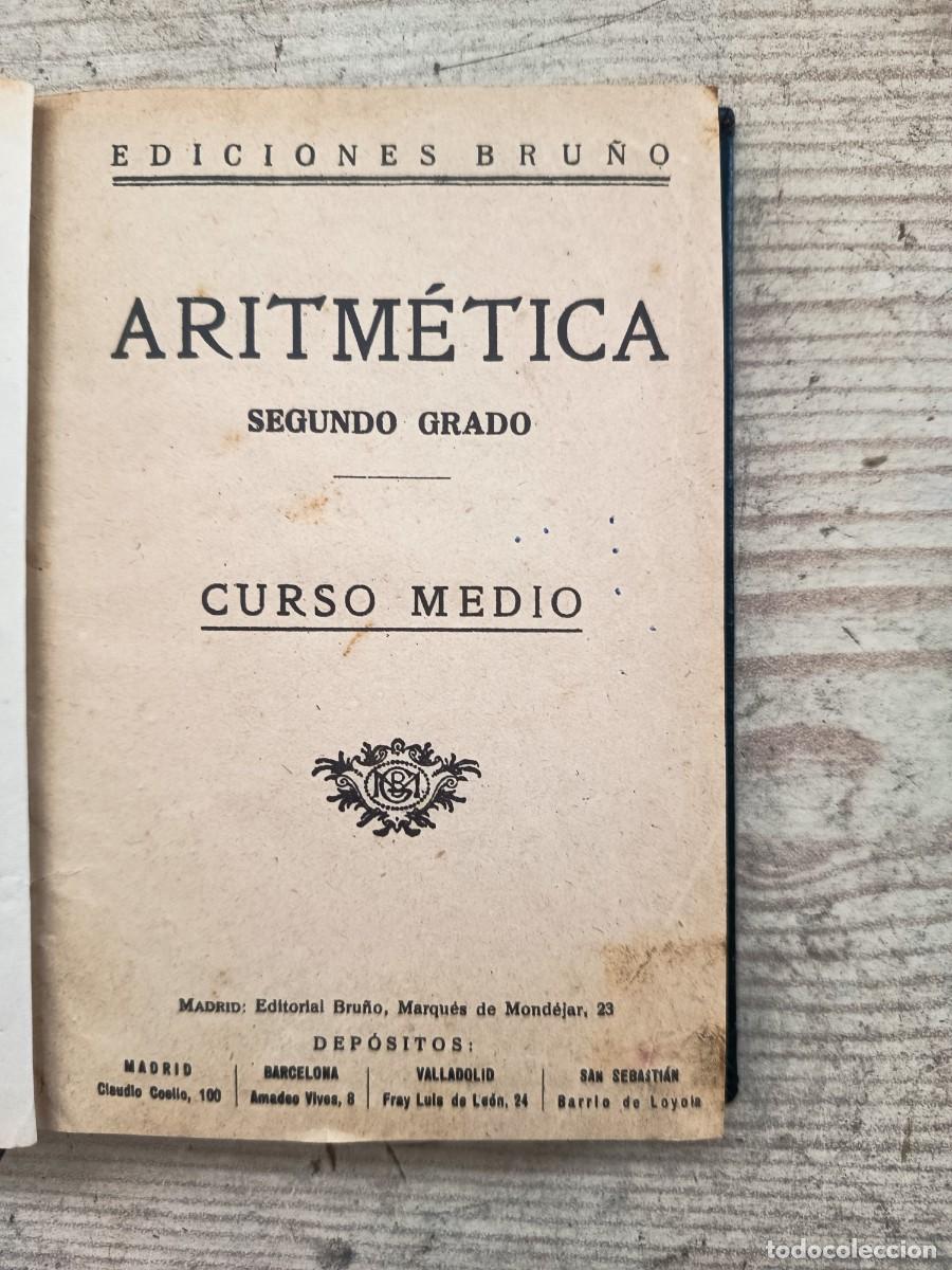 Libros de segunda mano: Aritmetica - Segundo Grado - Curso Medio - Editorial Bru&ntilde;o - Foto 2