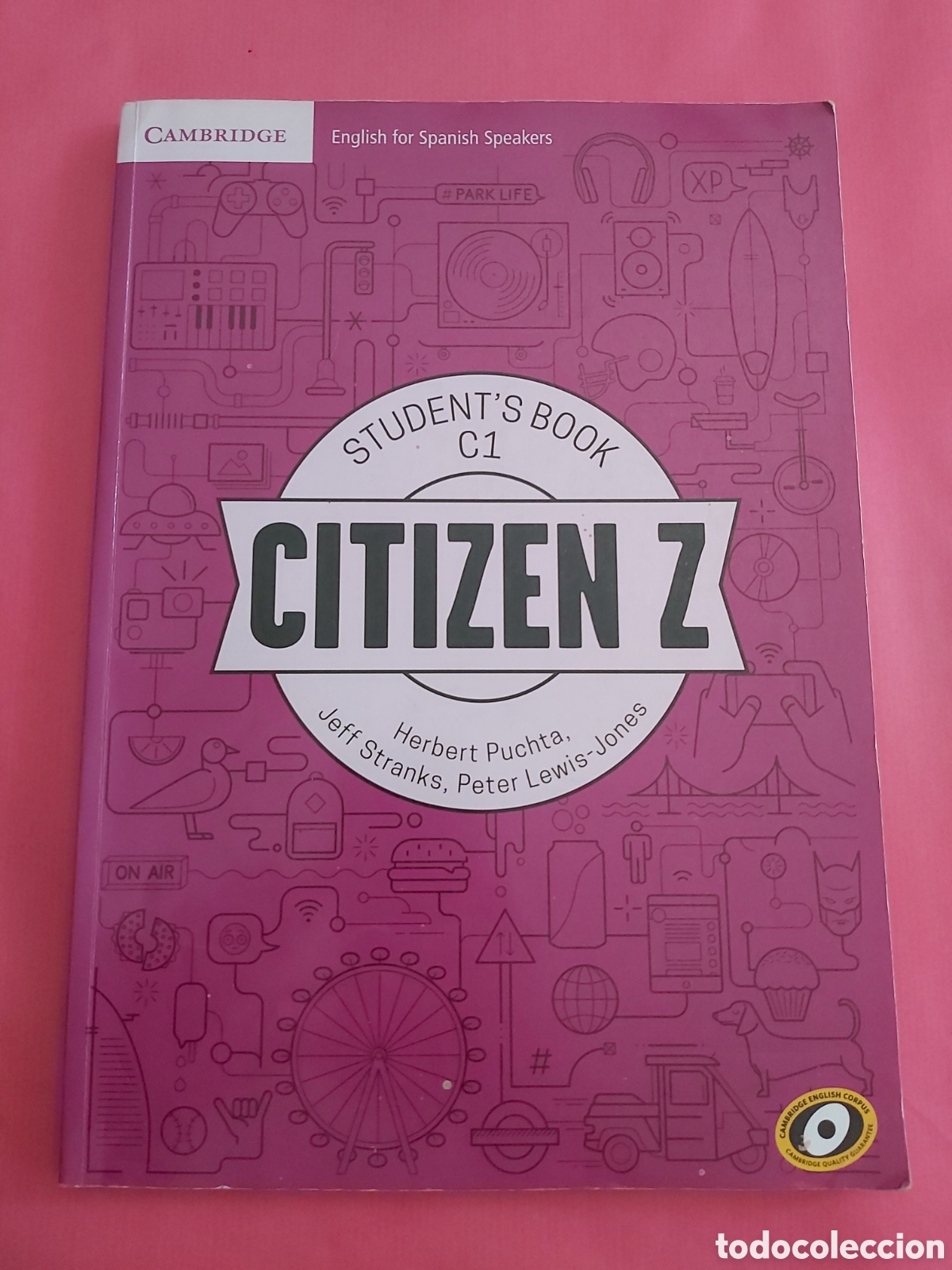 Libros de segunda mano: CITIZEN Z STUDENTS BOOK C1 CAMBRIDGE 2017 INGLES - Foto 1