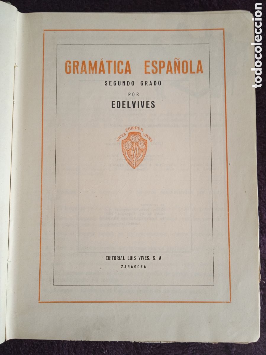 Libros de segunda mano: GRAM&Aacute;TICA SEGUNDO GRADO -ED. LUIS VIVES. 1952. - Foto 2