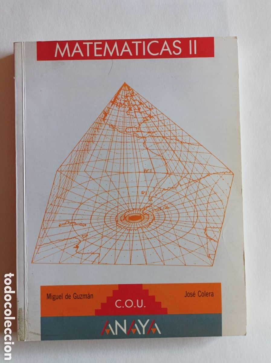 Libros de segunda mano: Matematicas II. COU opciones C y D, / Miguel de Guzman, Colera