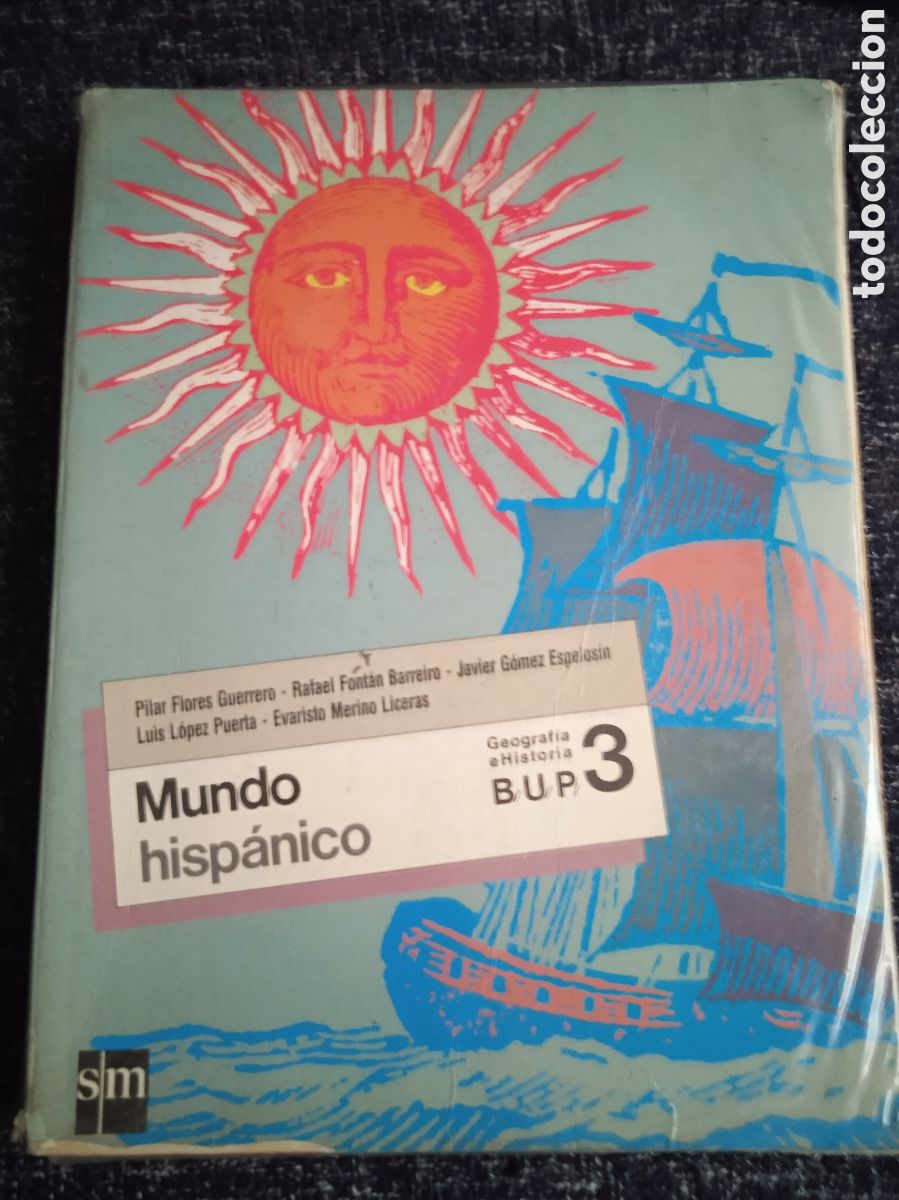 Libros de segunda mano: MUNDO HISPANICO, 3 BUP, -ED. SM EDICIONES, 1989 - Foto 1