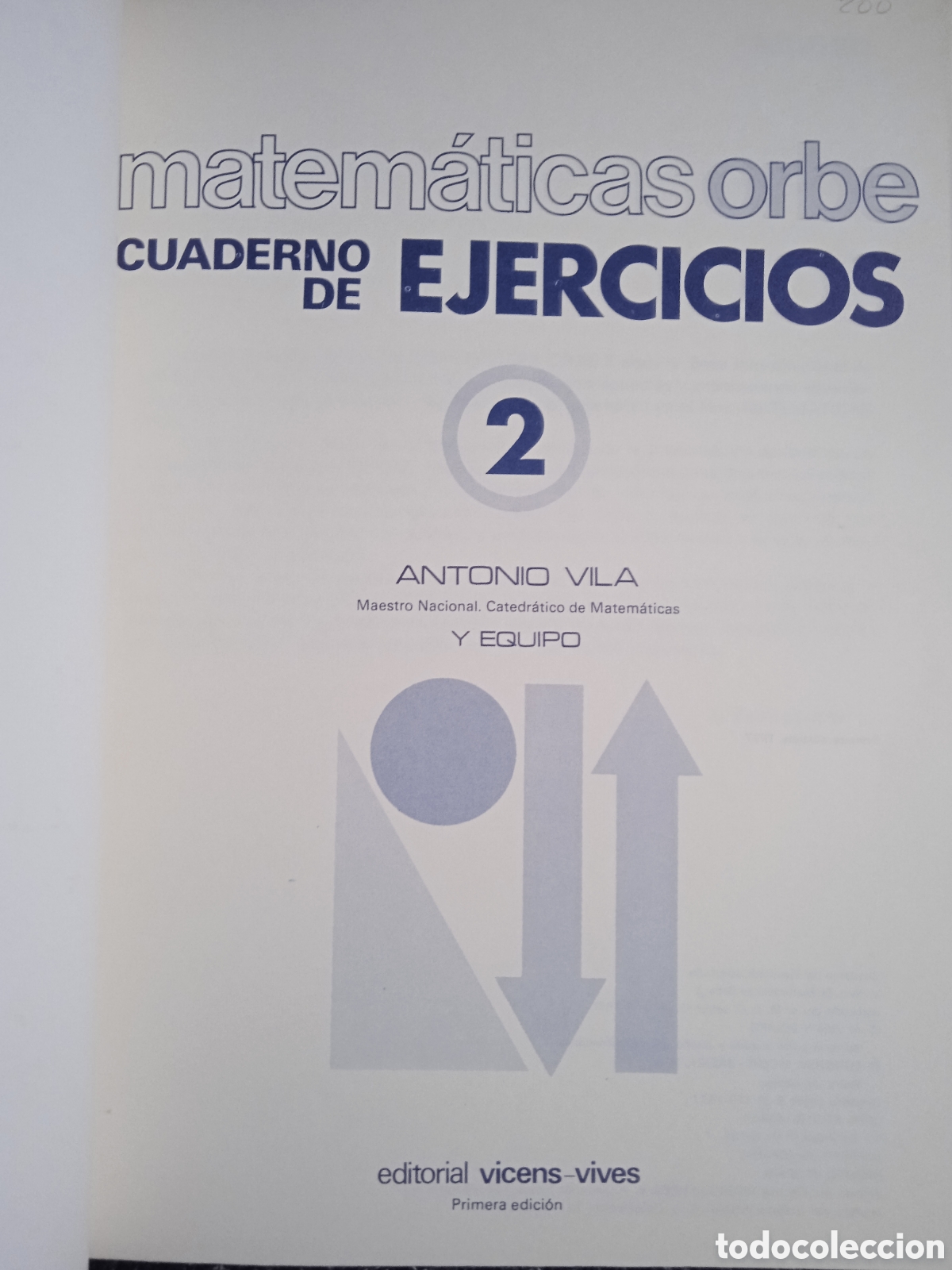 Libros de segunda mano: MATEMATICAS ORBE - CUADERNO DE EJERCICIOS E. G. B. -ED. VICENS BASICA ( EJERCICIOS SIN HACER ) - Foto 2