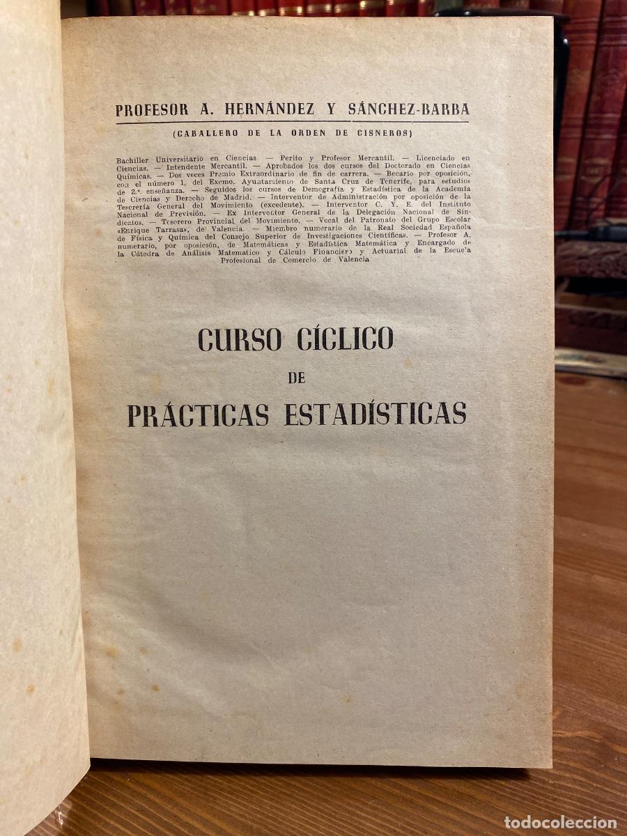 Libros de segunda mano: CURSO CICLICO PRACTICAS ESTADISTICAS HERNANDEZ Y SANCHEZ BARBA - Foto 1