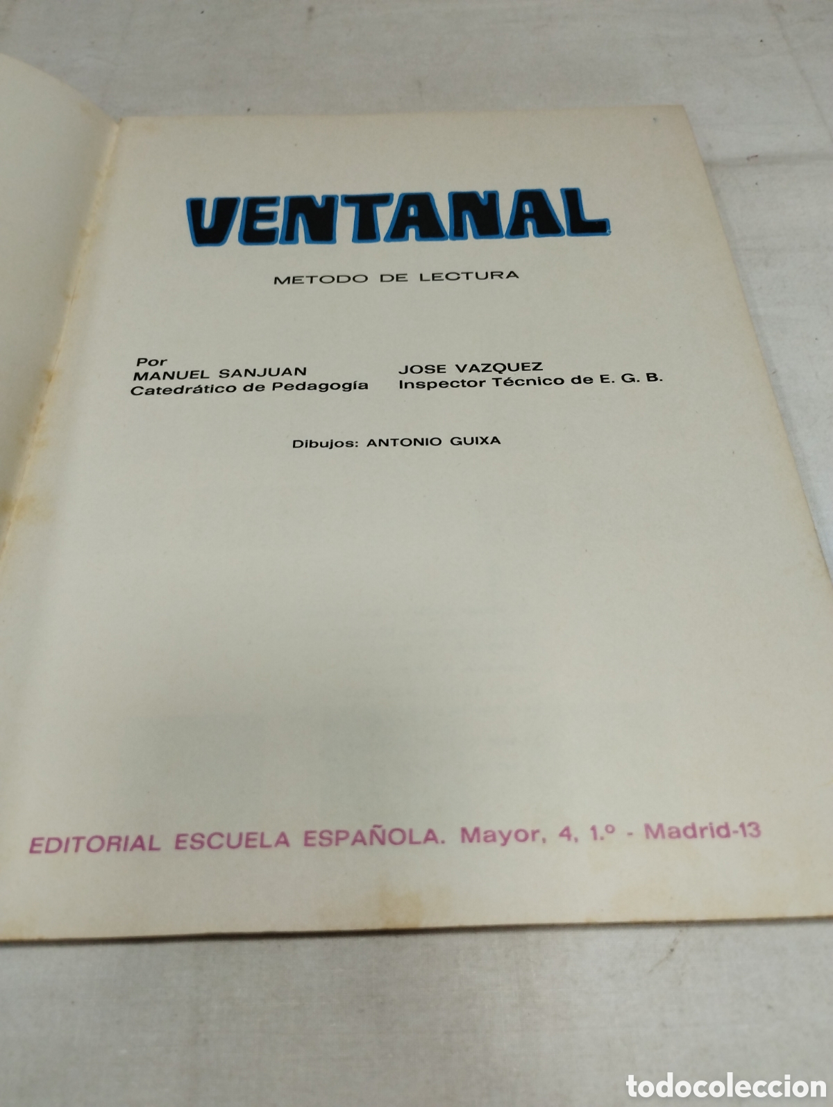 Libros de segunda mano: Ventanal. Editorial Escuela Espa&ntilde;ola, 1974 - Foto 2