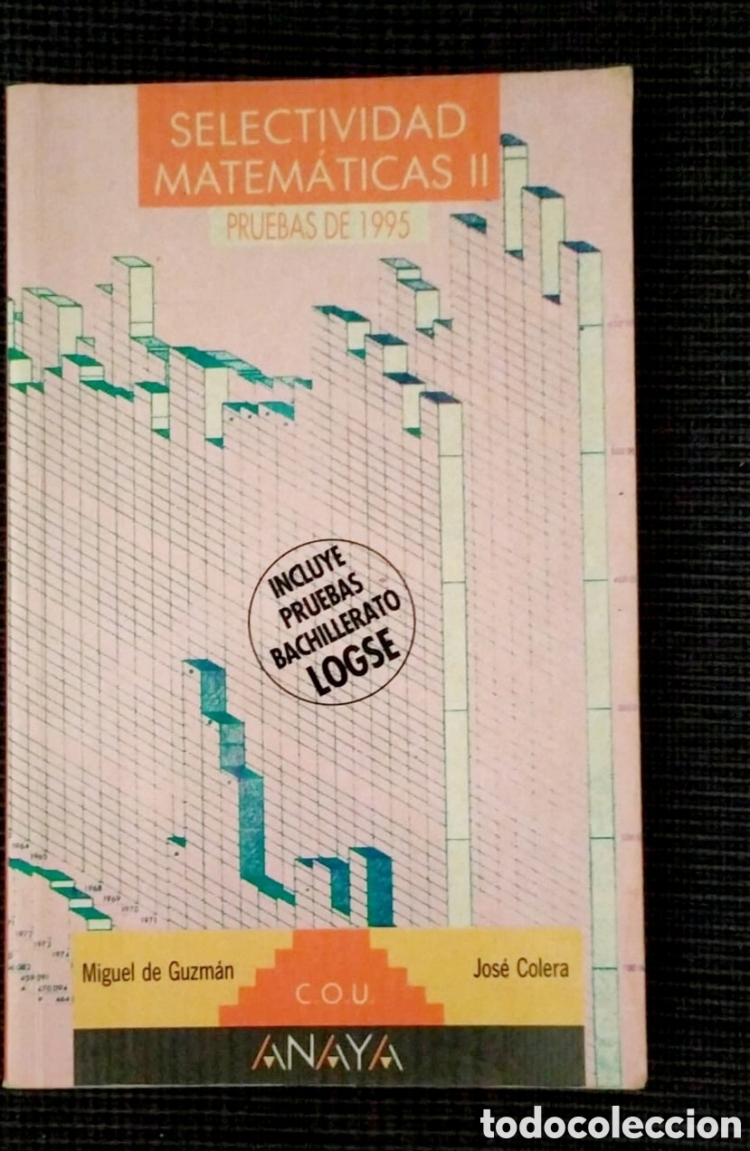 Libros de segunda mano: Selectividad. Matem&aacute;ticas II. Pruebas 1995. COU/ Miguel de Guzm&aacute;n, - Foto 1