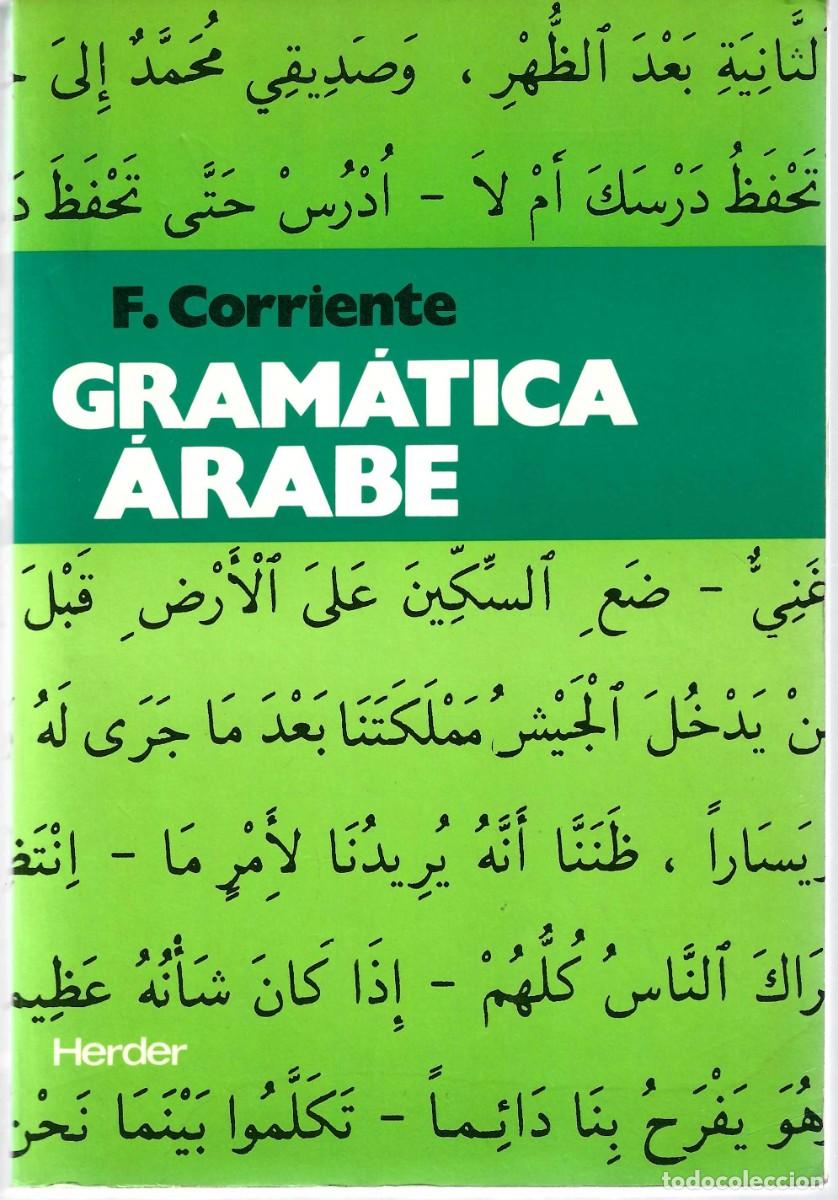 Libros de segunda mano: GRAM&Aacute;TICA &Aacute;RABE F. CORRIENTE - Foto 1