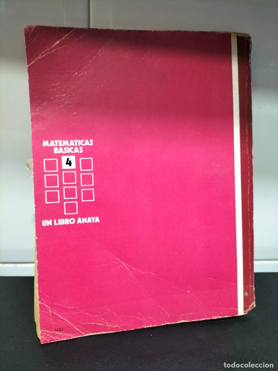 Libros de segunda mano: Libro texto- Matem&aacute;ticas b&aacute;sicas 4 E.G.B - Anaya - Angel Ramos Sobrino 1981 - Foto 3