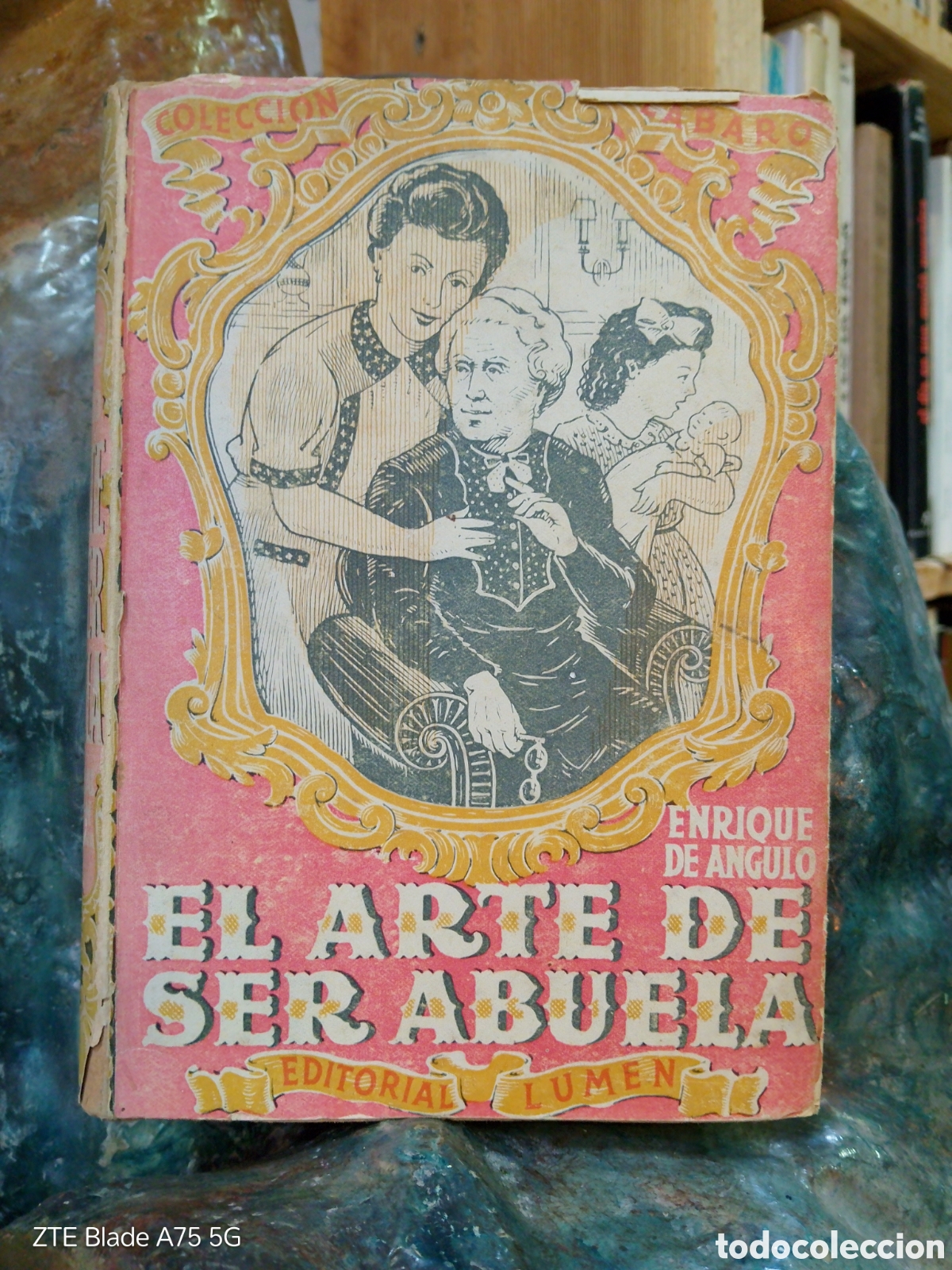 Libros de segunda mano: El arte de ser abuela. Enrique de Angulo. - Foto 1