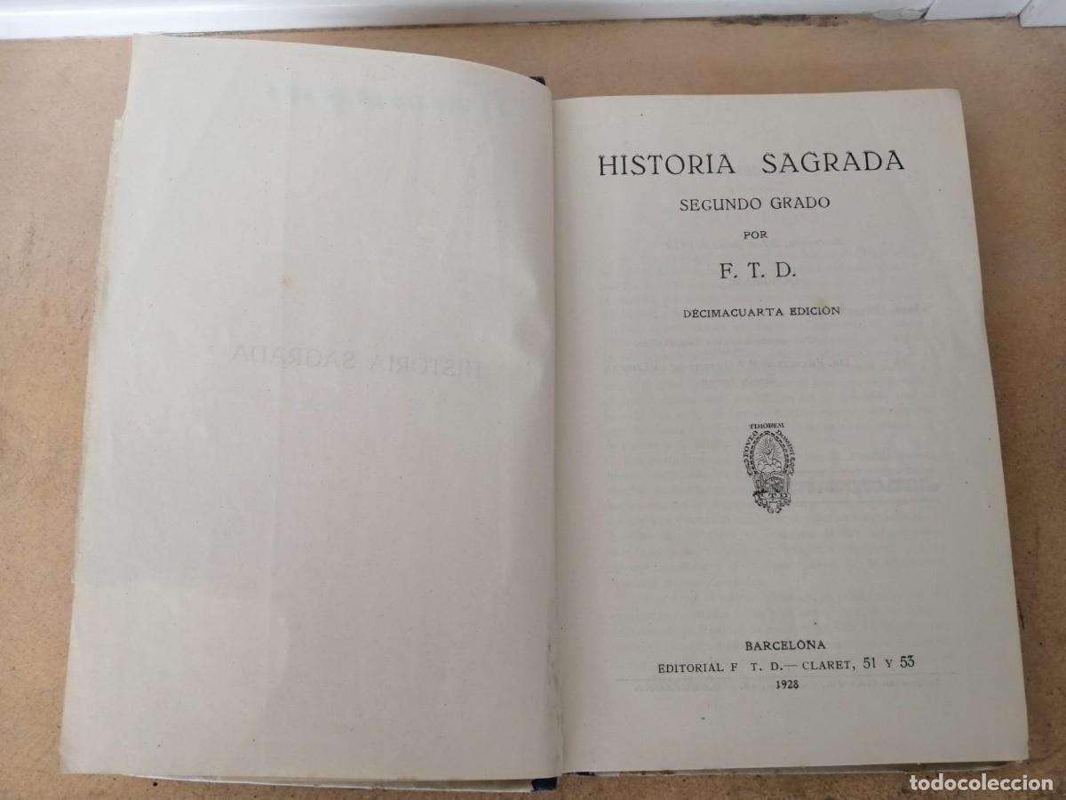 Libros de segunda mano: HISTORIA SAGRADA. SEGUNDO CURSO (FTD) 1928 - Foto 2