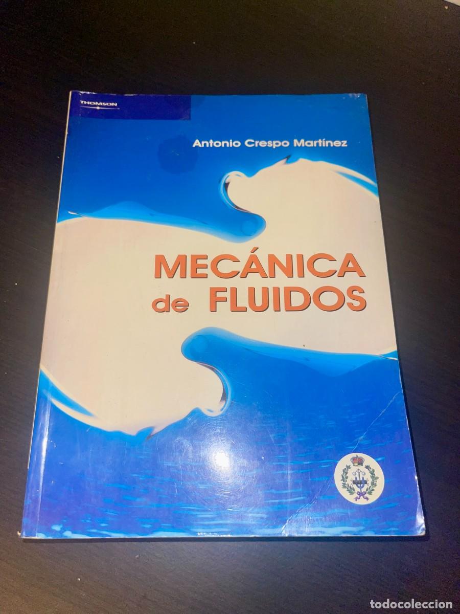 Libros de segunda mano: Mec&aacute;nica de Fluidos | 2006 Thomson - Foto 1