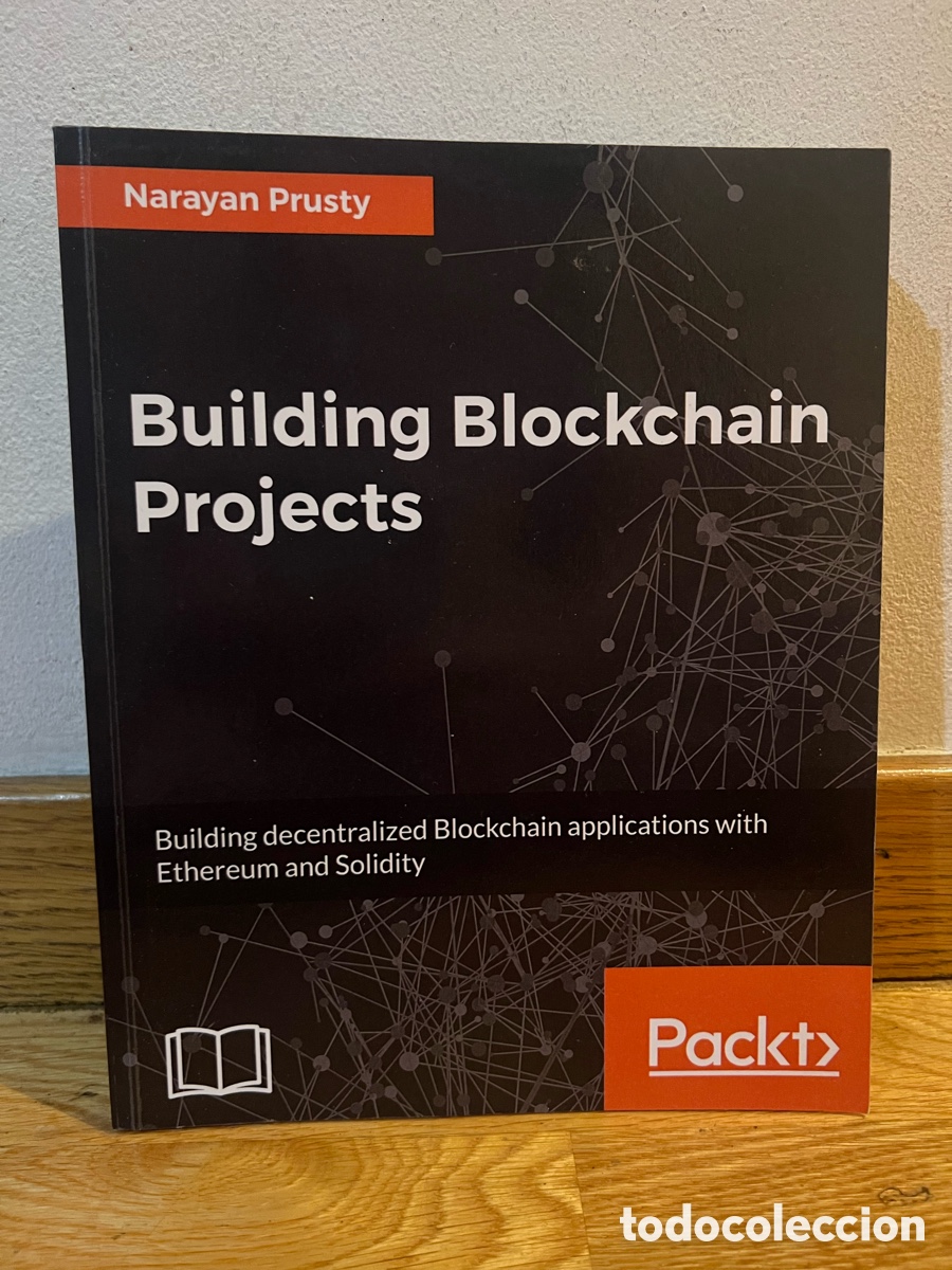 Libros de segunda mano: Narayan Prusty Building Blockchain Projects - Foto 1