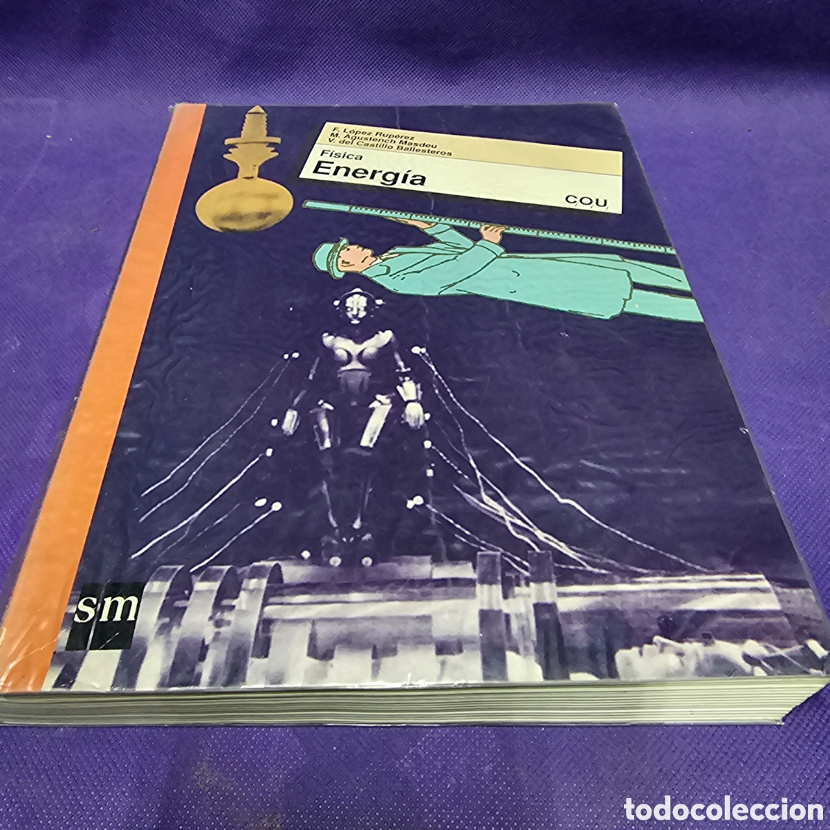 Libros de segunda mano: F&Iacute;SICA ENERG&Iacute;A COU, ED. S.M. 1997 - Foto 1