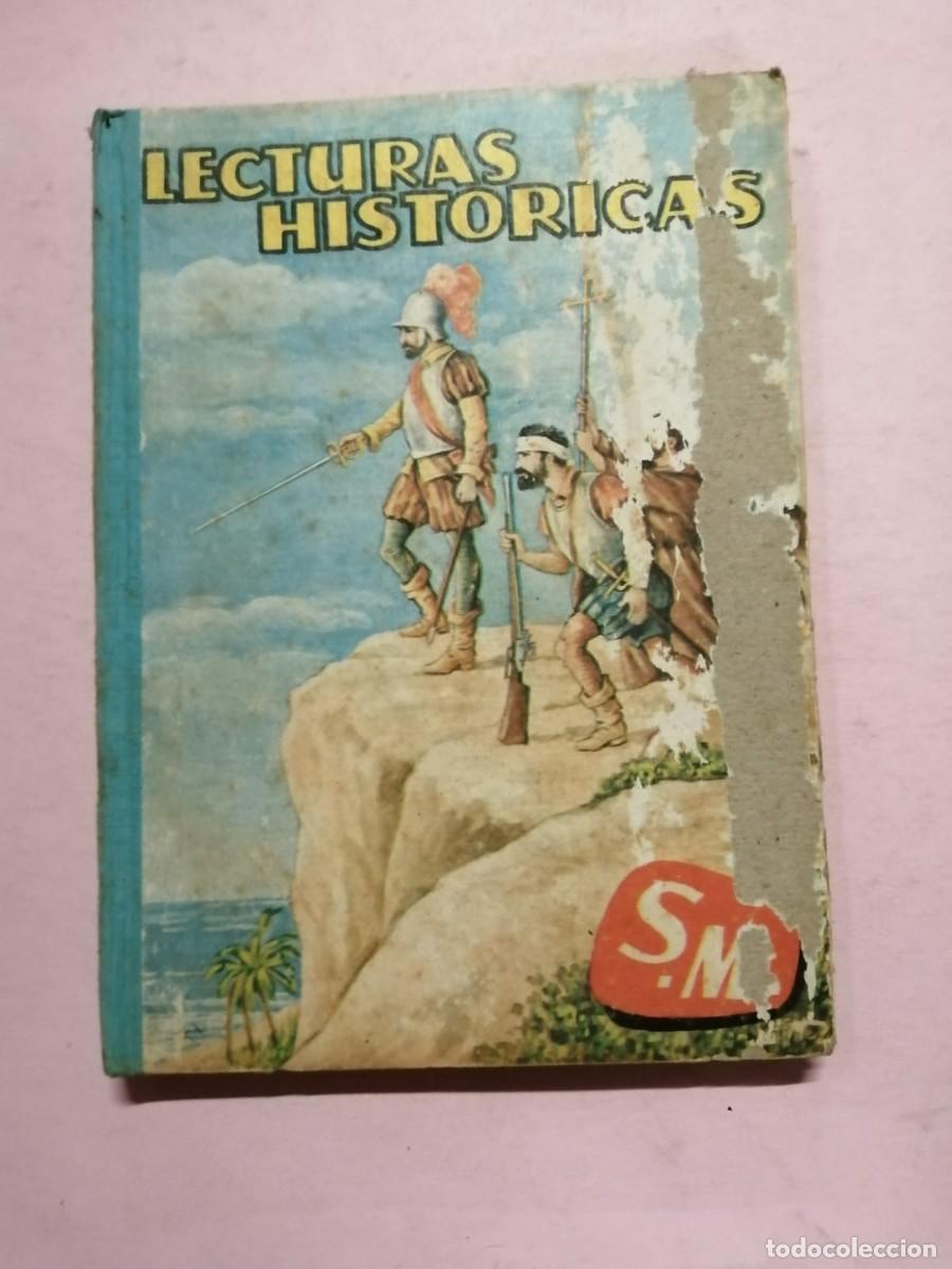 Libros de segunda mano: LECTURAS HISTORICAS, CUARTO GRADO. 1964 - Foto 1