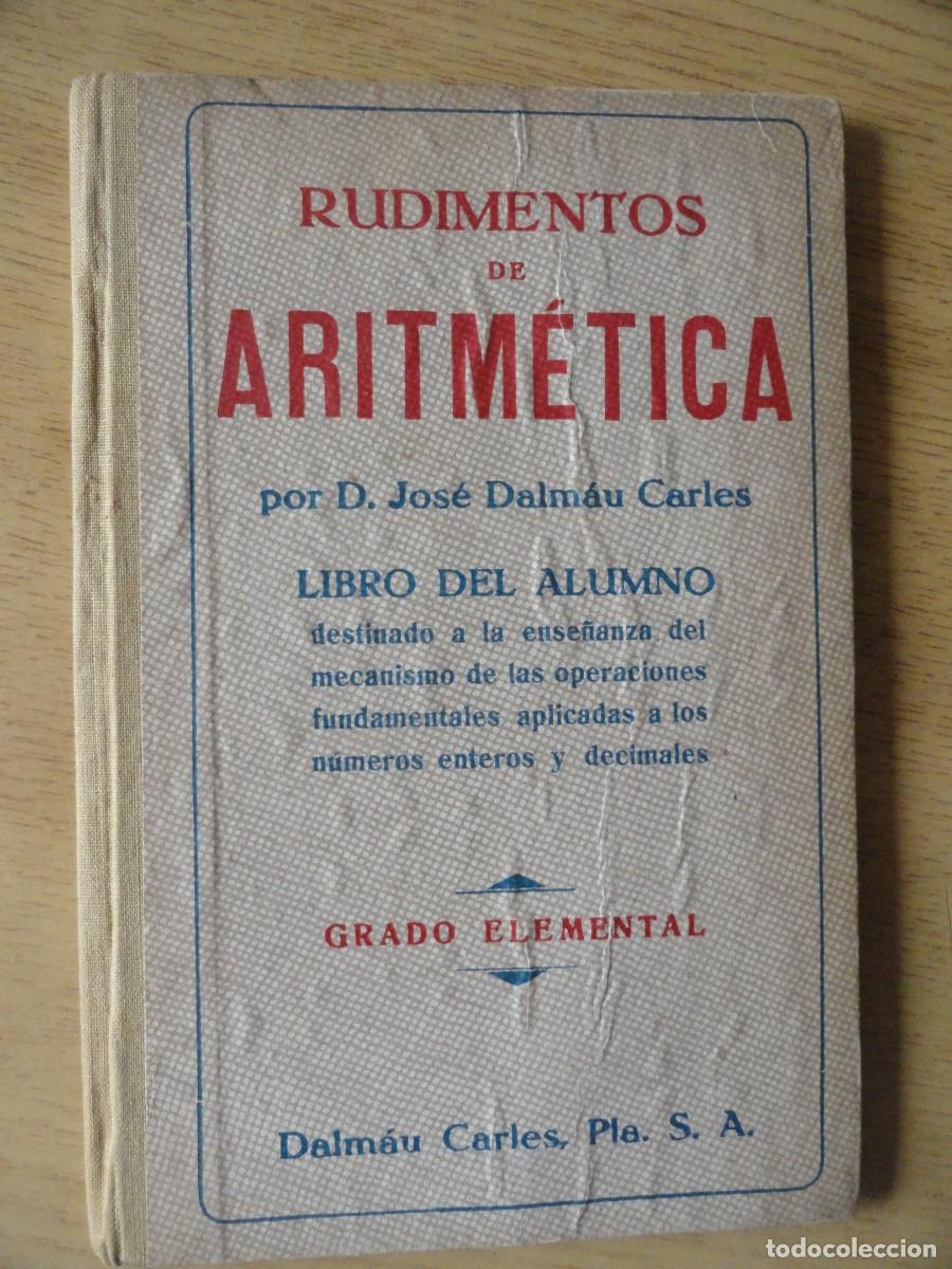 Libros de segunda mano: Libro de Aritm&eacute;tica Elemental 1955 Dalmau Pla - Foto 1
