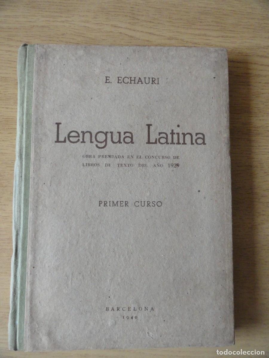 Libros de segunda mano: Libro de texto de Lengua Latina 1&ordm; 1940 - Foto 1