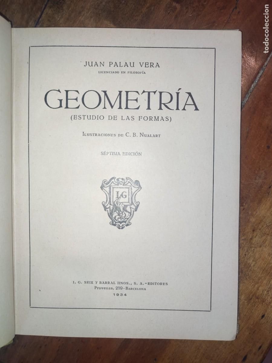 Libros de segunda mano: PALAU VERA, Juan. Geometr&iacute;a: (Estudio de las formas) - Foto 2