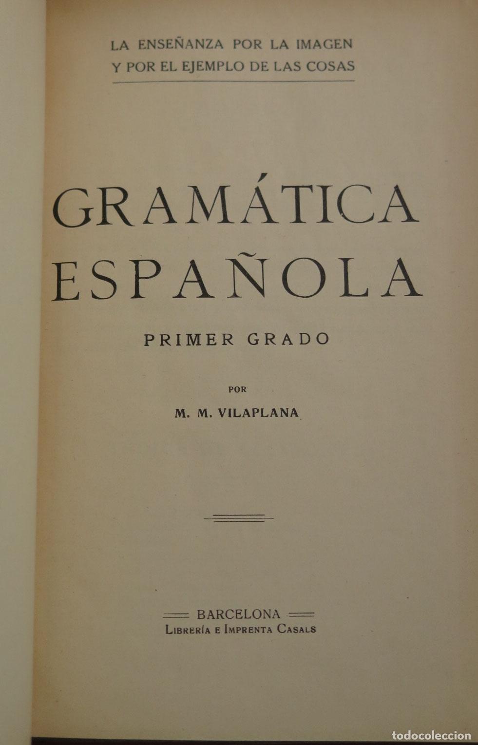 Libros de segunda mano: GRAMATICA. PRIMER GRADO. VILAPLANA - Foto 2