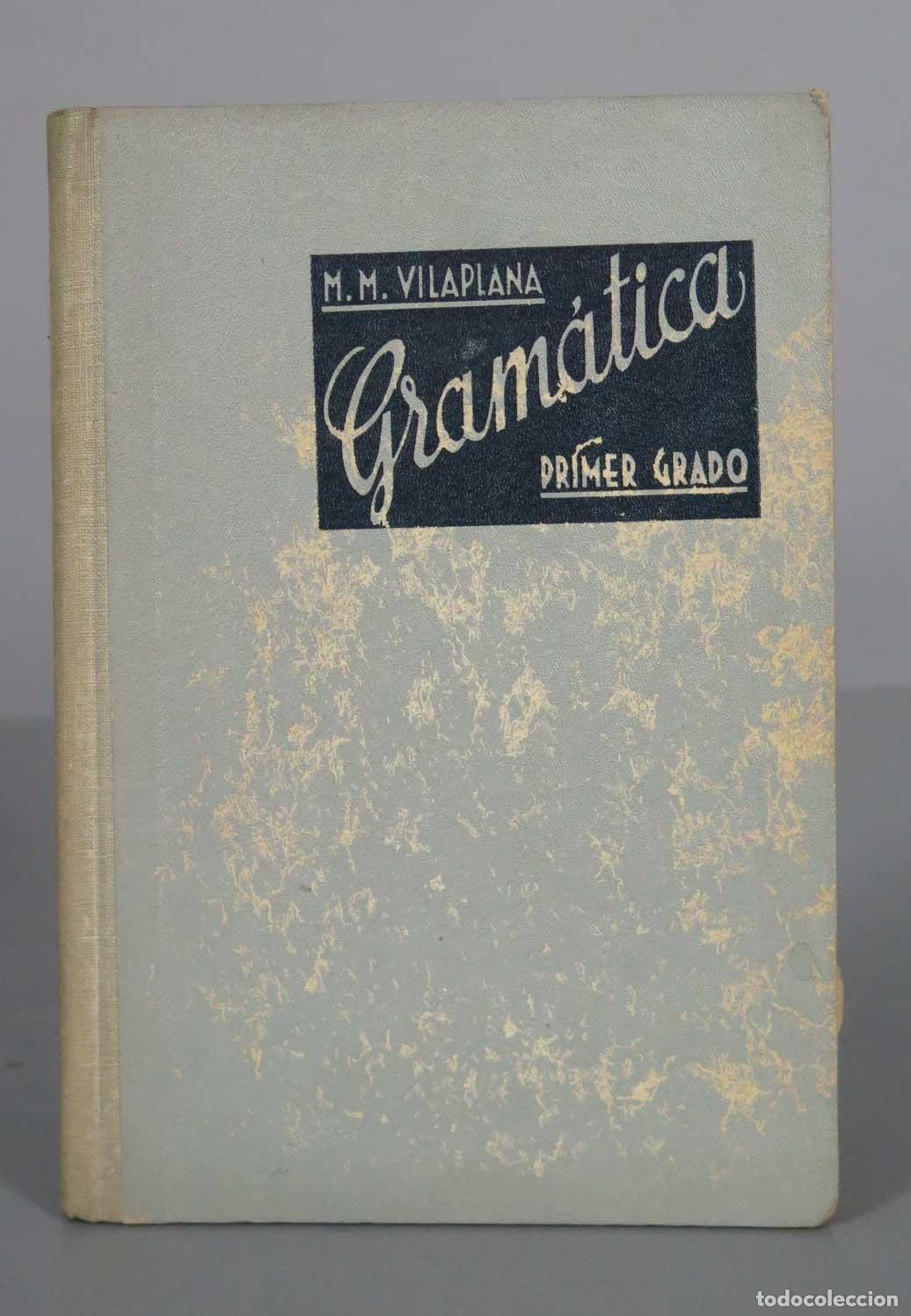 Libros de segunda mano: GRAMATICA. PRIMER GRADO. VILAPLANA - Foto 1