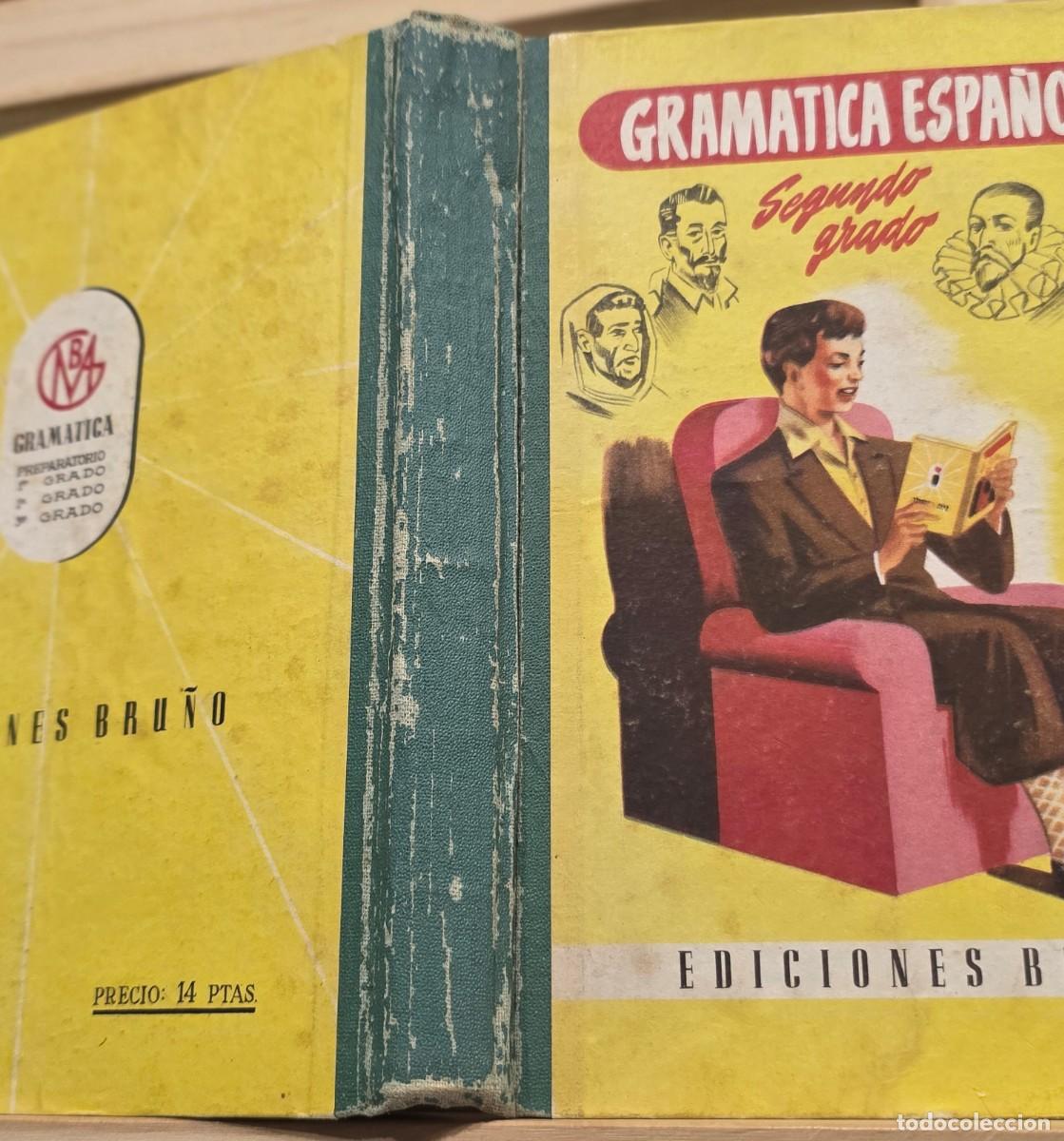 Libros de segunda mano: Libro &rdquo;Gram&aacute;tica Espa&ntilde;ola&rdquo; (Segundo Grado) Ed. Bru&ntilde;o, Madrid 1957 - Foto 7
