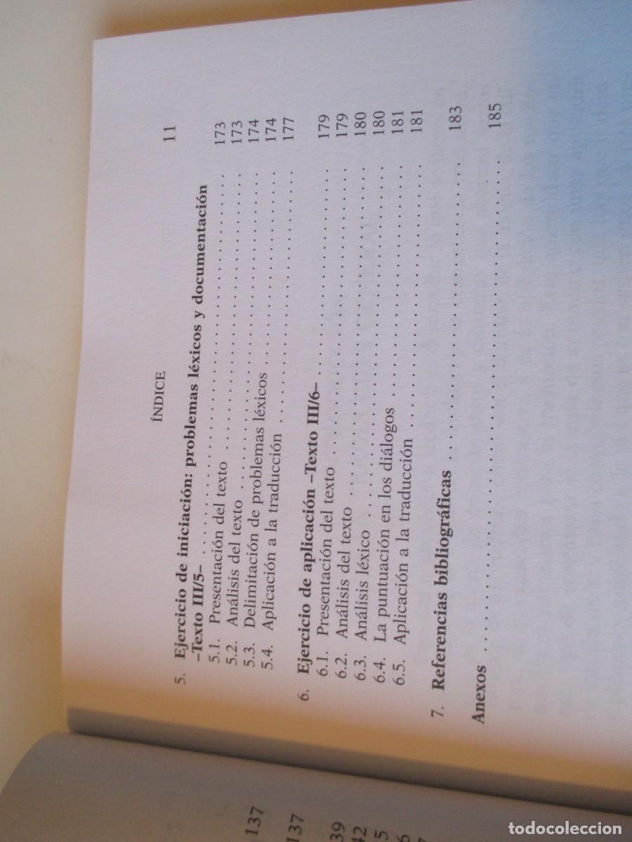 Libros de segunda mano: PILAR ELENA El traductor y el texto (curso b&aacute;sico) W36938 - Foto 6