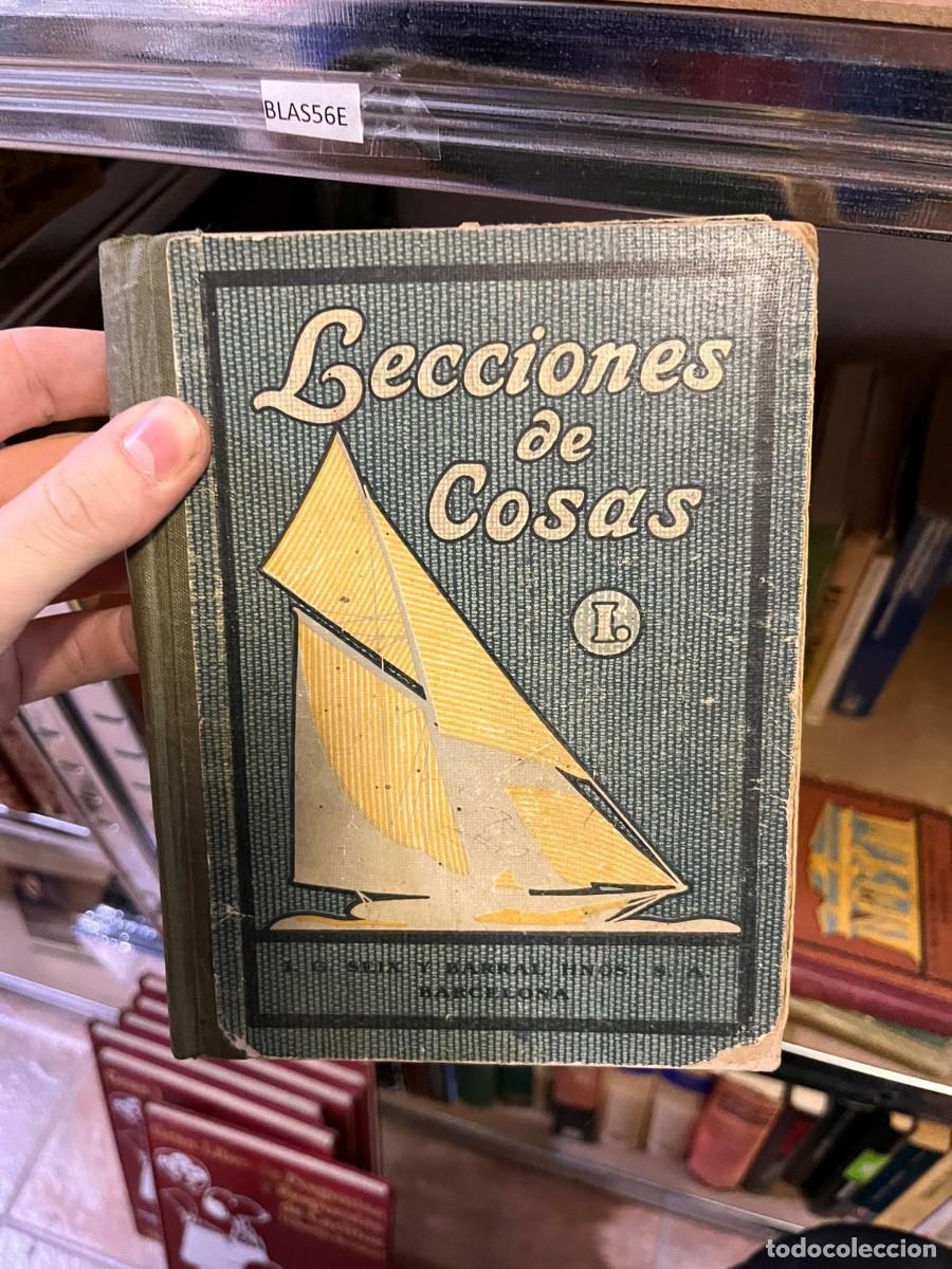 Libros de segunda mano: BLAS56E LECCIONES DE COSAS I Seix Barral - Foto 1