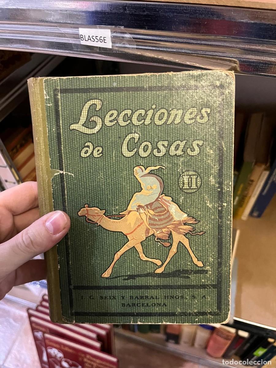 Libros de segunda mano: BLAS56E LECCIONES DE COSAS II Seix Barral - Foto 1