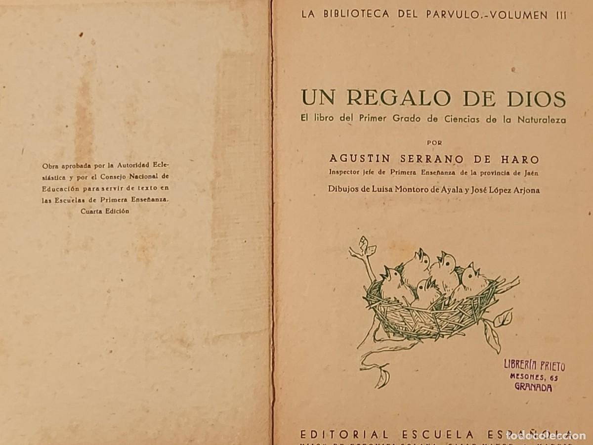 Libros de segunda mano: UN REGALO DE DIOS AGUSTIN SERRANO DE HARO - Foto 2
