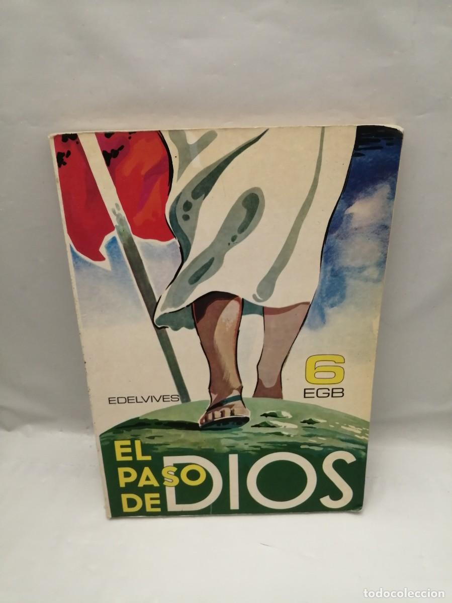 Libros de segunda mano: El Paso de Dios (6 EGB, &Aacute;rea de Formaci&oacute;n Religiosa) - Foto 1