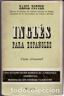 Libros de segunda mano: Ingl&eacute;s para espa&ntilde;oles. Curso elemental. Basil Potter - Foto 1