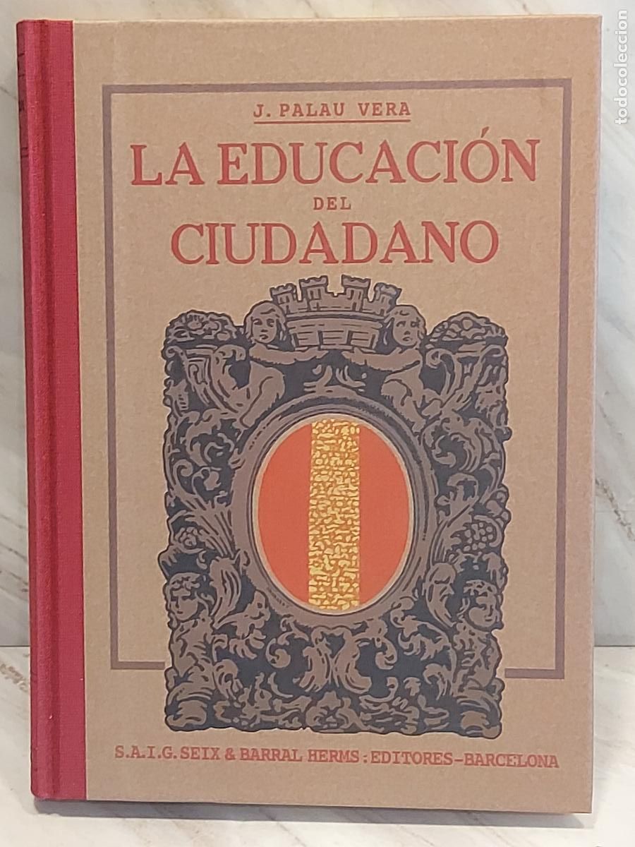 Libros de segunda mano: LOS LIBROS DE ENTONCES / LA EDUCACI&Oacute;N DEL CIUDADANO / EJEMPLAR NUEVO - Foto 1