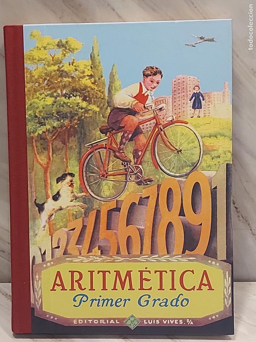 Libros de segunda mano: LOS LIBROS DE ENTONCES / ARITM&Eacute;TICA-PRIMER GRADO / EJEMPLAR NUEVO - Foto 1
