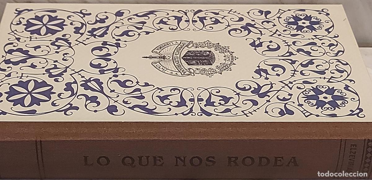 Libros de segunda mano: LOS LIBROS DE ENTONCES / LO QUE NOS RODEA / EJEMPLAR NUEVO - Foto 6