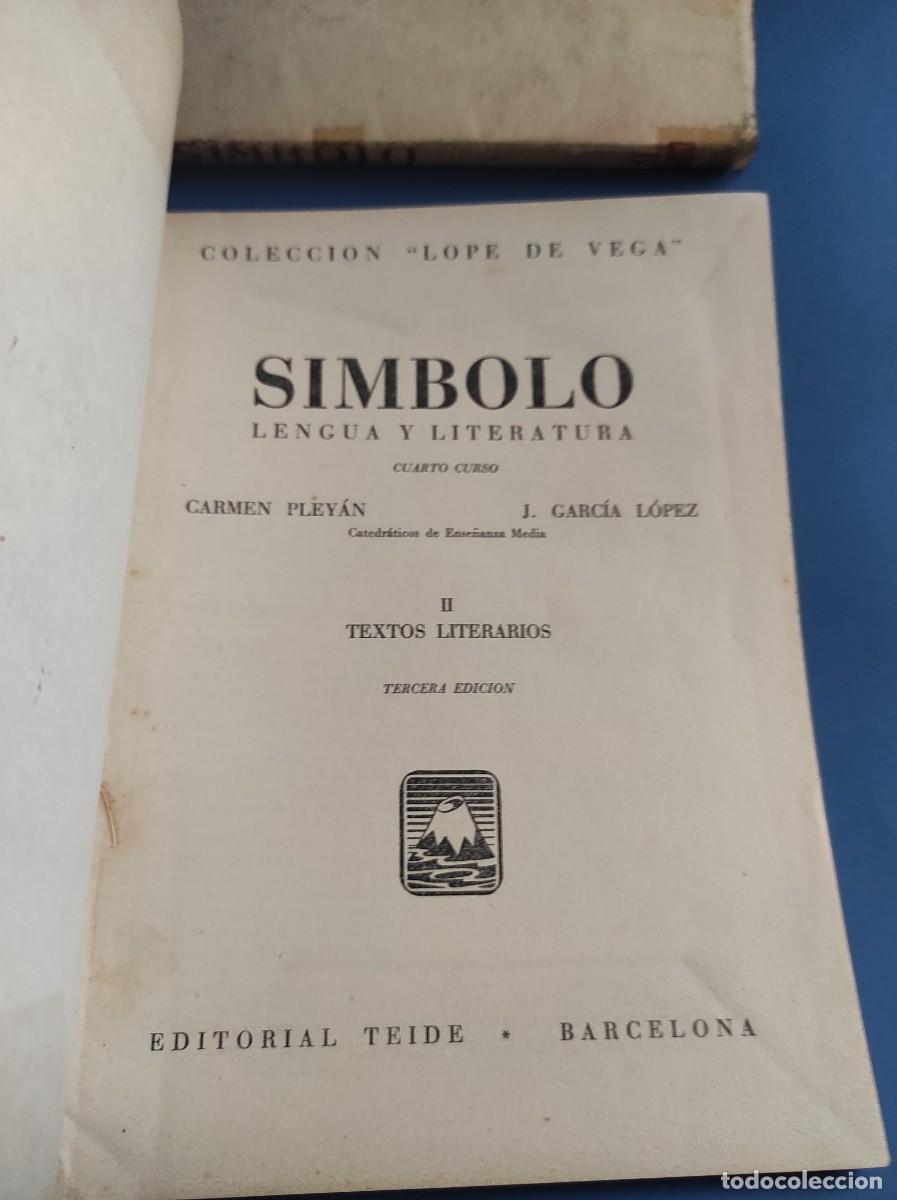 Libros de segunda mano: S&Iacute;MBOLO Cuarto Curso / Sintaxis y Textos Antol&oacute;gicos - TEIDE - Foto 3