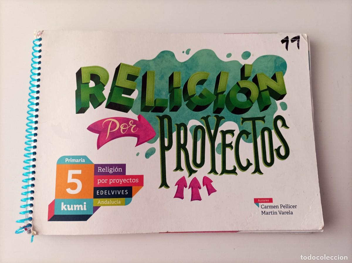 Libros de segunda mano: LIBRO DE TEXTO 5&ordm; PRIMARIA: RELIGI&Oacute;N POR PROYECTOS - Foto 1
