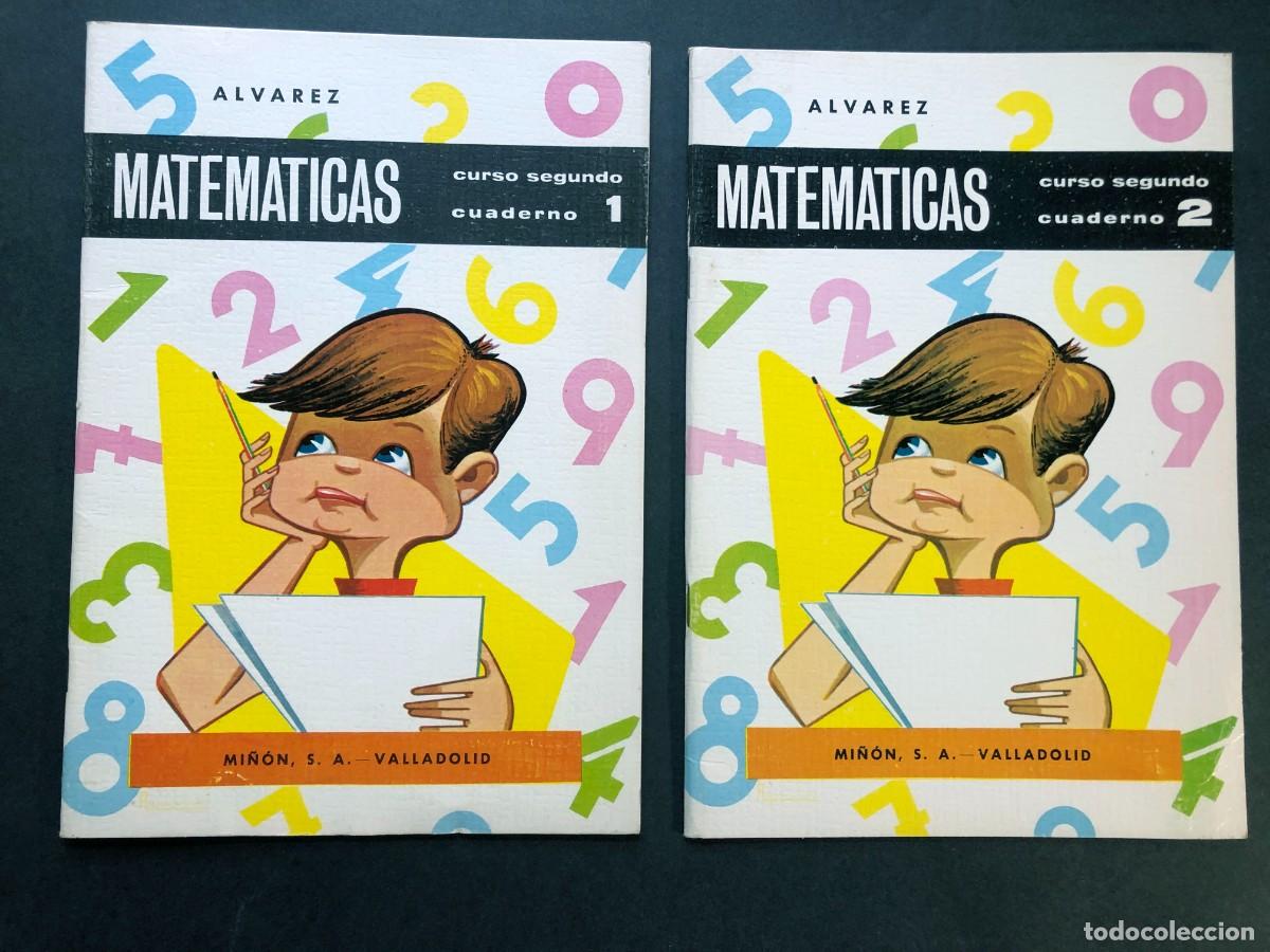 Libros de segunda mano: MATEMATICAS / ALVAREZ / CURSO SEGUNDO ( 2&ordm; ) 2 CUADERNOS ( 1-2) MI&Ntilde;ON 1966 / - Foto 1
