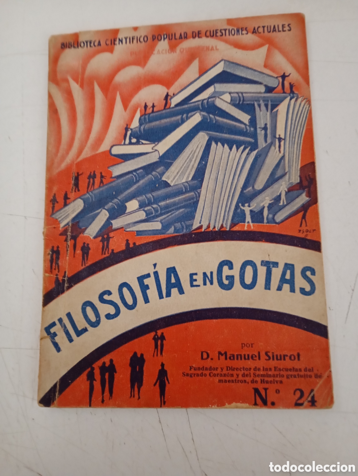 Libros de segunda mano: FILOSOF&Iacute;A EN GOTAS - MANUEL SIUROT - Foto 1