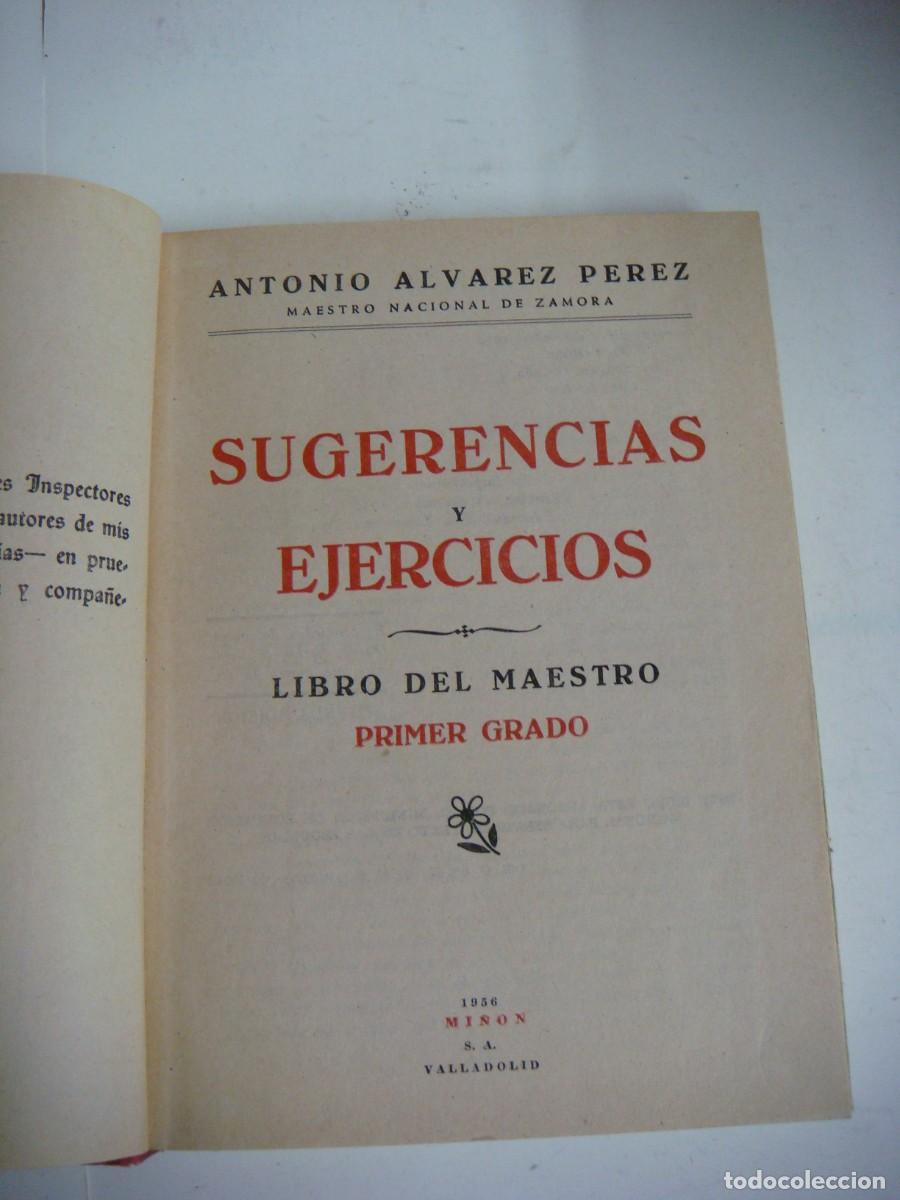 Libros de segunda mano: LIBRO SUGERENCIAS Y EJERCICIOS LIBRO DEL MAESTRO DE ALVAREZ 1-&ordm; GRADO A&Ntilde;O 1956-(&) - Foto 2
